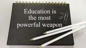 Education is most powerful weapon