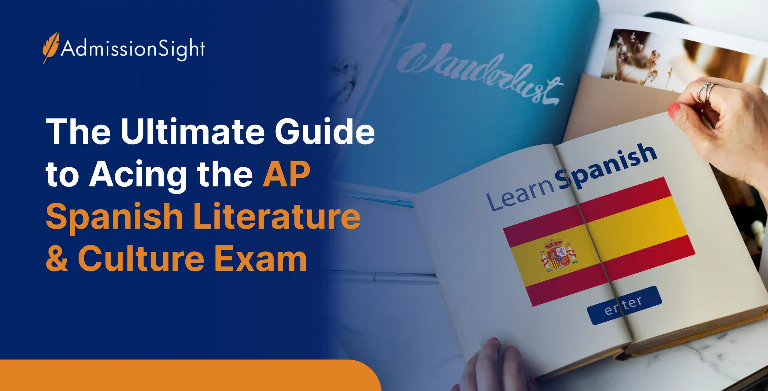 The Ultimate Guide to Acing the AP Spanish Literature and Culture Exam