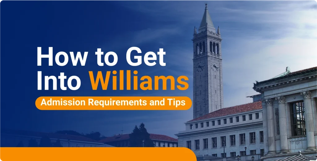 How to Get into Williams College