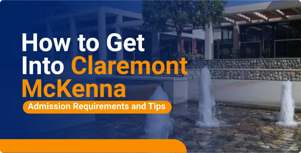 How to get into Claremont McKenna