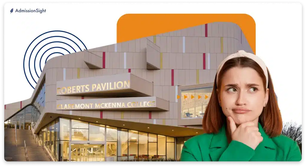 How to Get into Claremont McKenna Admission Requirements and Tips