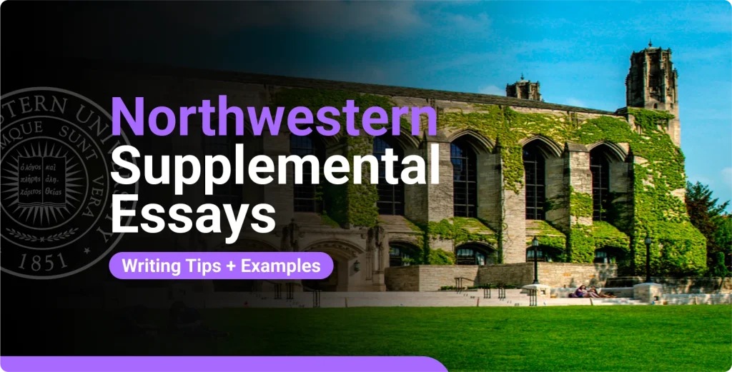 Northwestern Supplemental Essays