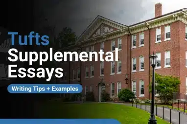 Tufts Supplemental Essays