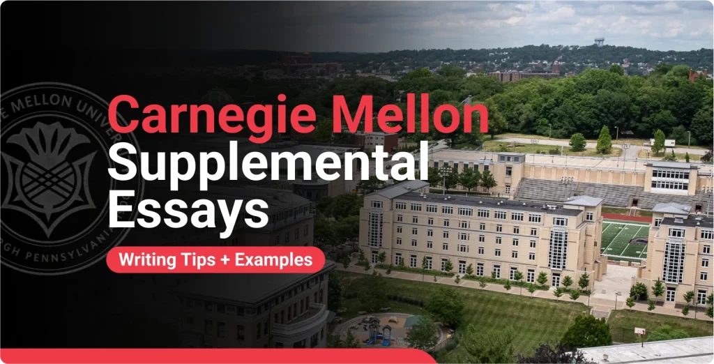Carnegie Mellon Supplemental Essays