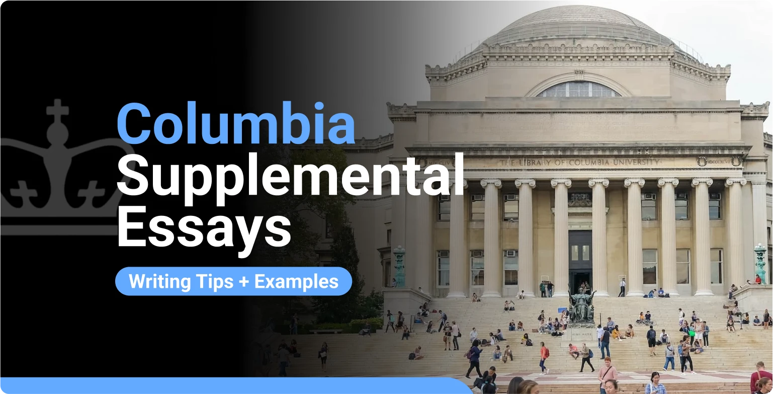 Columbia Supplemental Essays