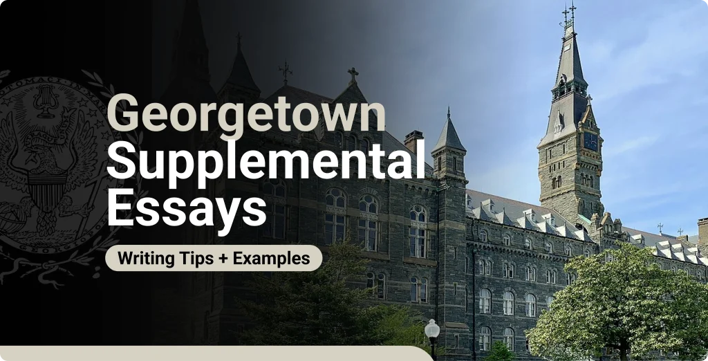 Georgetown Supplemental Essays