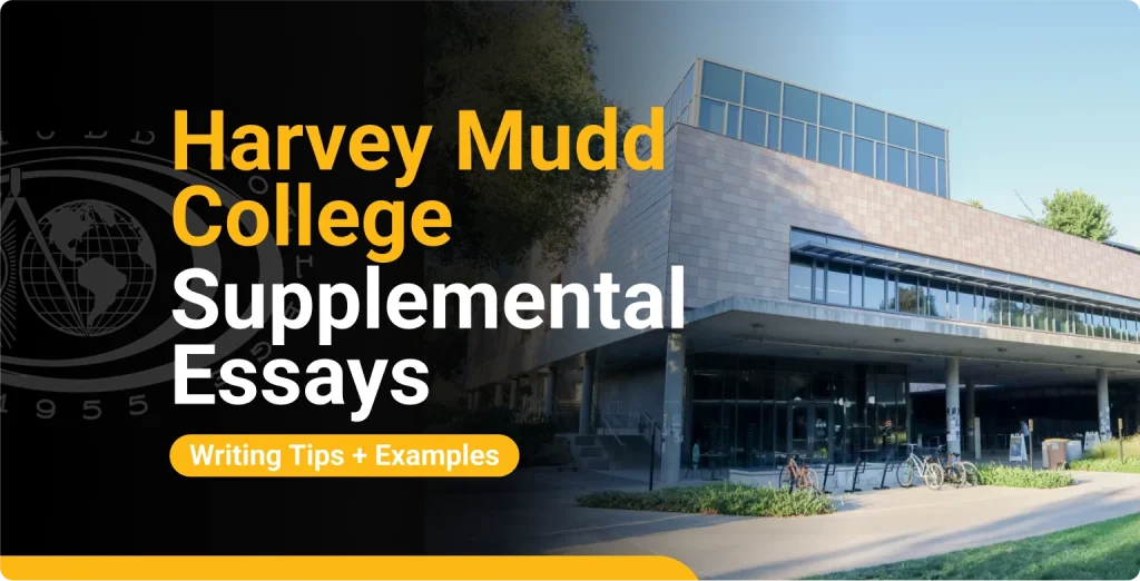 Harvey Mudd Supplemental Essays