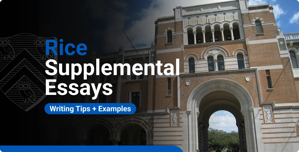Rice Supplemental Essays