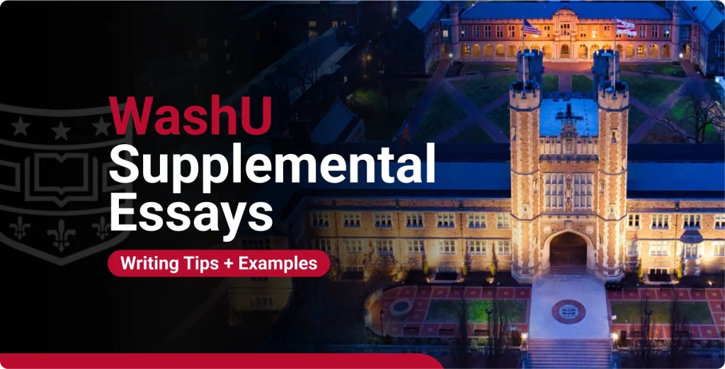 WashU Supplemental Essays