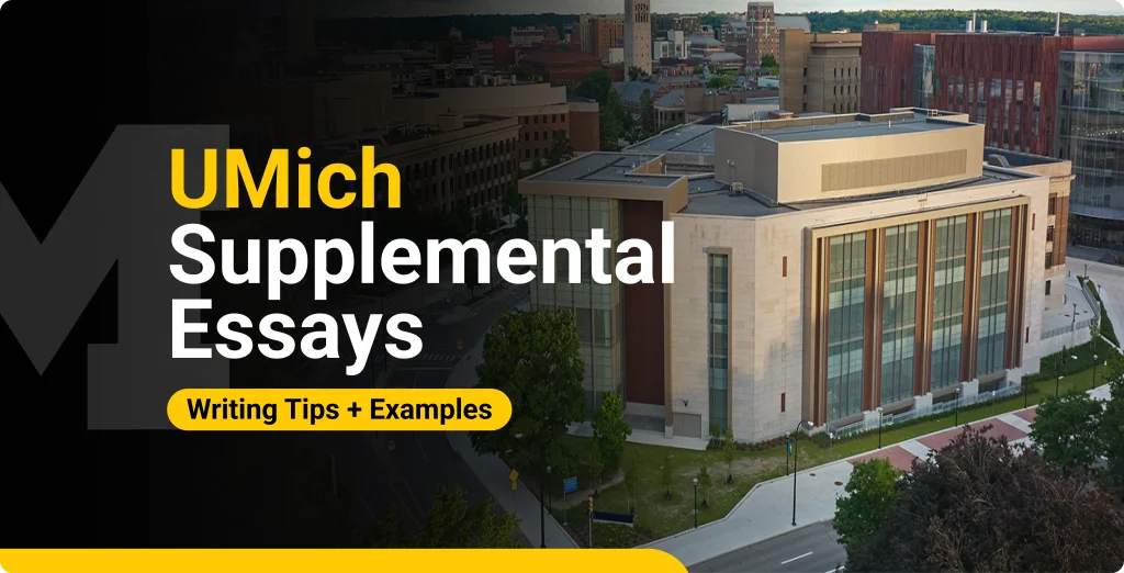 UMich Supplemental Essays