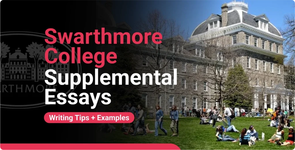 Swarthmore Supplemental Essays