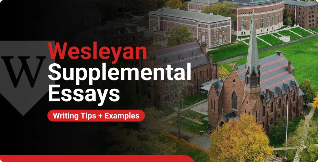 Wesleyan Supplemental Essays